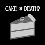 Cake or Death?