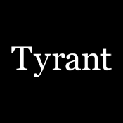 Tyrant Funny Text